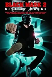 Black Mask 2 (2001) Movie Poster